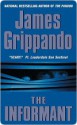 The Informant - James Grippando