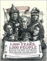 1,000 Years, 1,000 People: Ranking the Men and Women Who Shaped the Millennium - Agnes Hooper Gottlieb, Barbara Bowers, Brent Bowers, Henry Gottlieb