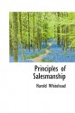 Principles of Salesmanship - Harold Whitehead