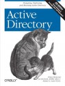 Active Directory: Designing, Deploying, and Running Active Directory - Brian Desmond, Joe Richards, Robbie Allen, Alistair G. Lowe-Norris