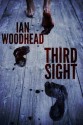 Third Sight - Ian Woodhead