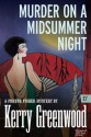 Murder on a Midsummer Night: Phryne Fisher #17 (Phryne Fisher Mysteries) - Kerry Greenwood