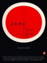 Zero: The Biography of a Dangerous Idea - Charles Seife