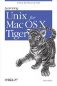 Learning Unix for Mac OS X Tiger - Dave Taylor