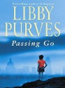 Passing Go - Libby Purves