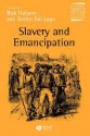 Slavery and Emancipation P - Rick Halpern