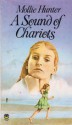 A Sound Of Chariots - Mollie Hunter