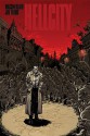 Hellcity: The Whole Damned Thing - Macon Blair, Joe Flood