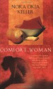 Comfort Woman - Nora Okja Keller