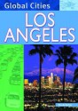 Los Angeles (Global Cities) - Nicola Barber, Adrian Cooper