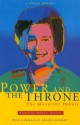 Power And The Throne: Monarchy Debate - Anthony Barnett, Helena Kennedy