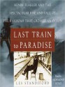 Last Train to Paradise (Audio) - Les Standiford, Del Roy