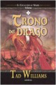 Il trono del drago (Ciclo delle spade, #1) - Tad Williams, Gaetano L. Staffilano