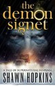 The Demon Signet - Shawn Hopkins