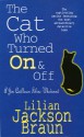 The Cat Who Turned On and Off - Lilian Jackson Braun