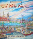 A New Nation: The United States: 1783-1815 - Betsy Maestro, Giulio Maestro