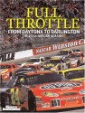 Full Throttle: From Daytona to Darlington: The 2004 NASCAR Preview - Staff of Time Inc. Home Entertainment, Darrell Waltrip, Jeff MacGregor