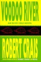 Voodoo River - Robert Crais