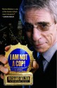 I Am Not a Cop! A Novel - Richard Belzer, Michael Black