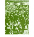 Nomonhan: Japanese-Soviet Tactical Combat, 1939 - Edward J. Drea