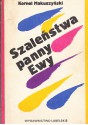 Szaleństwa panny Ewy - Kornel Makuszyński