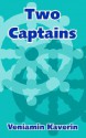 Two Captains - Veniamin Kaverin