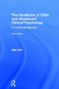 The Handbook of Child and Adolescent Clinical Psychology: A Contextual Approach - Alan Carr