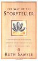 The Way of the Storyteller - Ruth Sawyer