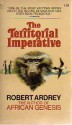 Territorial Imperative - Robert Ardrey