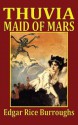 Thuvia, Maid of Mars - Edgar Rice Burroughs