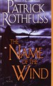 The Name of the Wind: Day One (The Kingkiller Chronicle) - Patrick Rothfuss