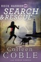 Rock Harbor Search and Rescue - Colleen Coble, Robin Caroll