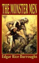 The Monster Men - Edgar Rice Burroughs