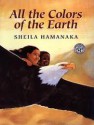 All the colors of the Earth - Sheila Hamanaka