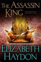 The Assassin King - Elizabeth Haydon