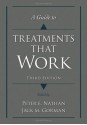 A Guide to Treatments that Work - Peter E. Nathan, Jack M. Gorman