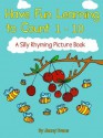 Have Fun Learning to Count (A Fun Rhyming Children's Picture Book) - Jenny Evans