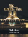 Mi6 and the Machinery of Spying: Structure and Process in Britain's Secret Intelligence - Philip Davies