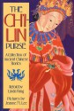 The Ch'i-Lin Purse: A Collection of Ancient Chinese Stories - Linda Fang