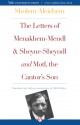 The Letters of Menakhem-Mendl and Sheyne-Sheyndl and Motl, the Cantor's Son - Sholem Aleichem, Hillel Halkin