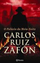 O Palácio da Meia-Noite (Niebla #2) - Carlos Ruiz Zafón