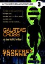 Galatea's Cross - Geoffrey Thorne