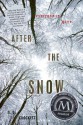 After the Snow - S.D. Crockett