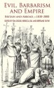 Evil, Barbarism and Empire: Britain and Abroad, c.1830 - 2000 - Tom Crook, Rebecca Gill, Bertrand Taithe