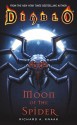 Moon of the Spider - Richard A. Knaak