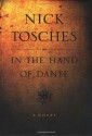 In the Hand of Dante: A Novel - Nick Tosches