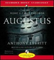 Augustus : The Life of Romes First Emperor (Audio CD (unabridged)) - Anthony Everitt