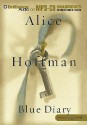 Blue Diary - Alice Hoffman