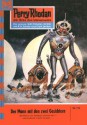 Perry Rhodan 112: Der Mann mit den zwei Gesichtern (Heftroman): Perry Rhodan-Zyklus "Die Posbis" (Perry Rhodan-Erstauflage) (German Edition) - Kurt Brand