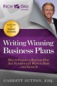 Writing Winning Business Plans: How to Prepare a Business Plan that Investors Will Want to Read and Invest In (Rich Dad Advisors) - Garrett Sutton